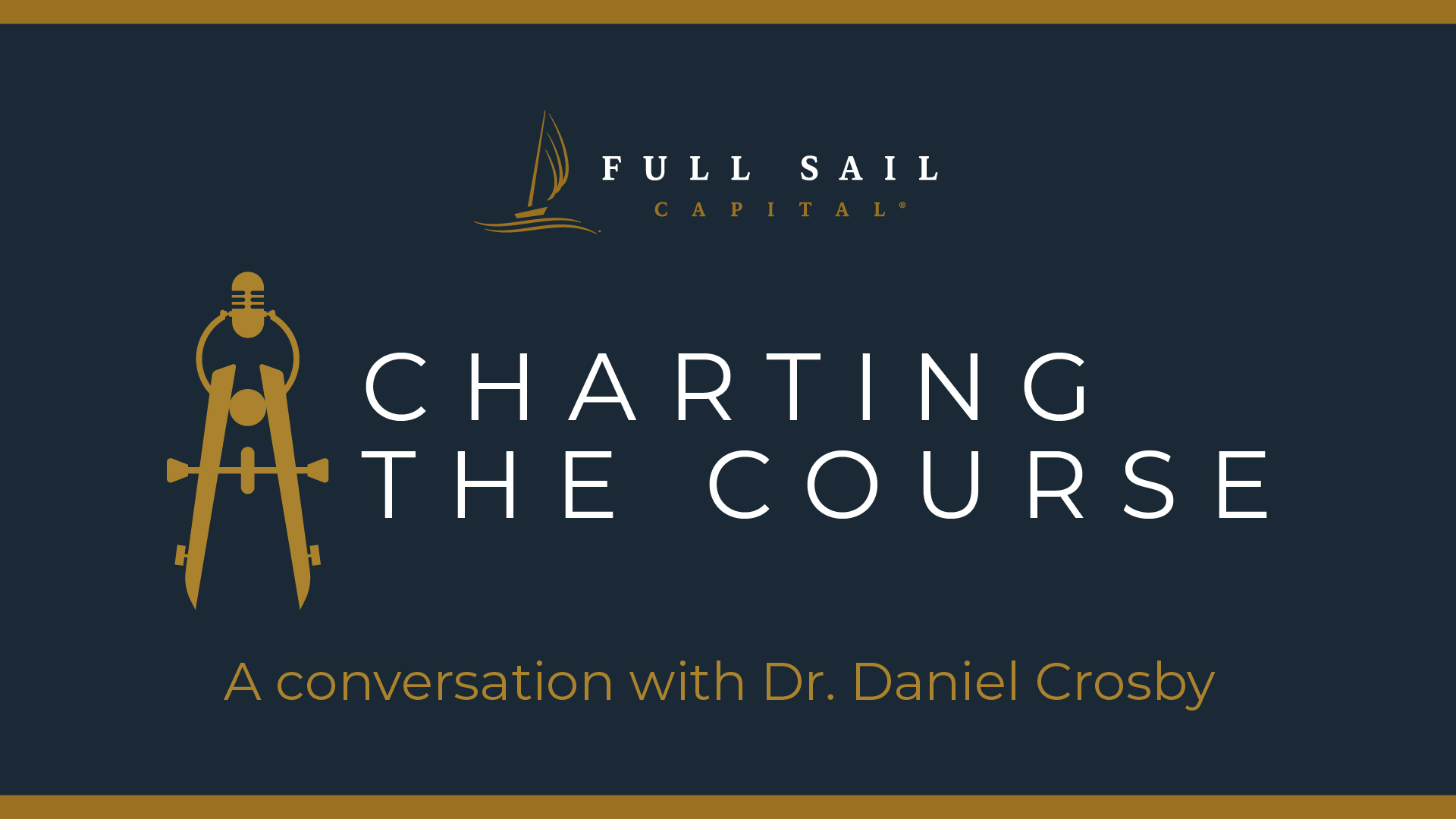 A Conversation with Dr. Daniel Crosby